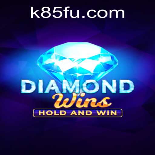 Unveiling the Thrilling World of DiamondWins and K85.COM