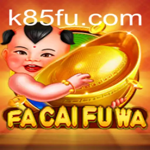Exploring FaCaiFuWa: A Fascinating Journey into Luck and Strategy