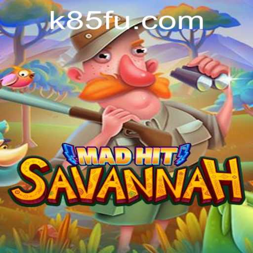 MadHitSavannah: Unleashing the Wild Adventure