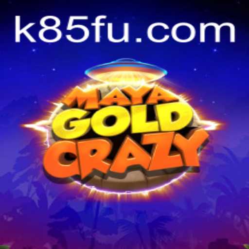 Discover the Thrills of MayaGoldCrazy at K85.COM