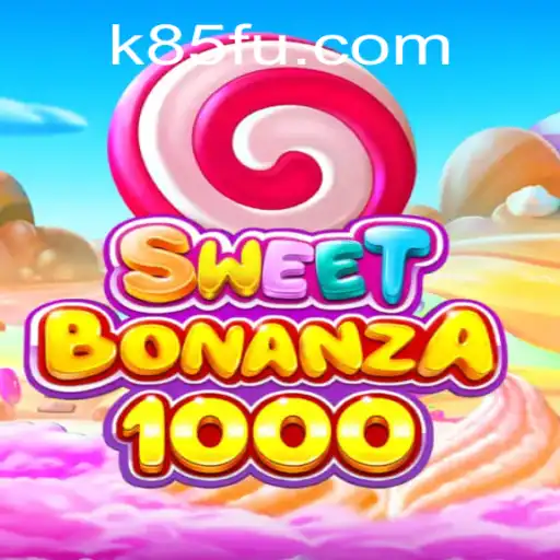 Exploring the Sweet Thrills of SweetBonanza1000