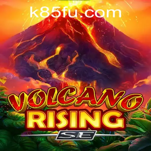 Discover VolcanoRisingSE: A Thrilling Gaming Experience