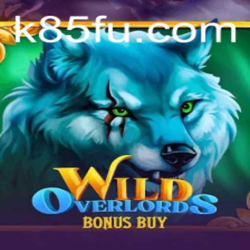 Experience the Thrill of WildOverlordsBonusBuy on K85.COM